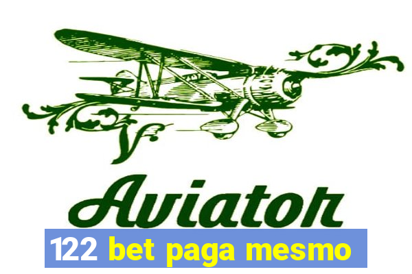 122 bet paga mesmo